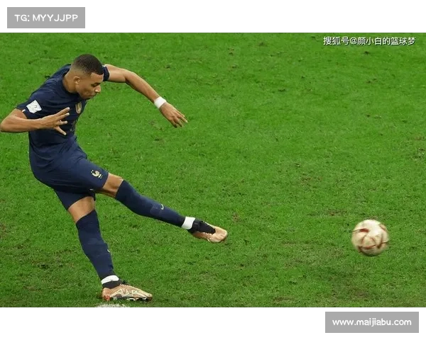 姆巴佩决赛进球历史记录解析及其在世界杯中的伟大表现